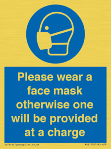 Please wear a face mask otherwise one will be provided at a charge